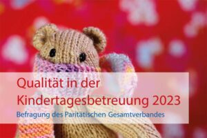 Qualität in der Kindertagesbetreuung 2023