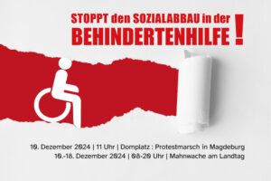 Stoppt den Sozialabbau in der Eingliederungshilfe