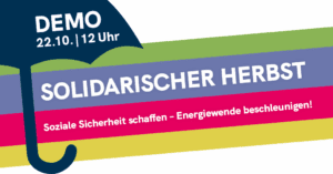 Solidarisch durch die Krise mit dem Demonstrationsbündnis