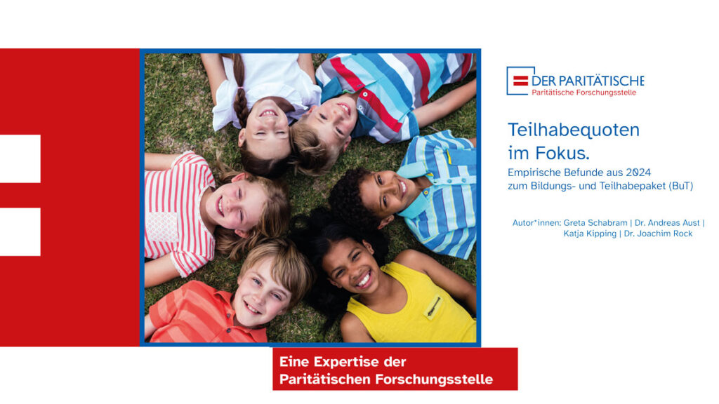 Teilhabequoten im Fokus. Empirische Befunde aus 2024 zum Bildungs- und Teilhabepaket (BuT)