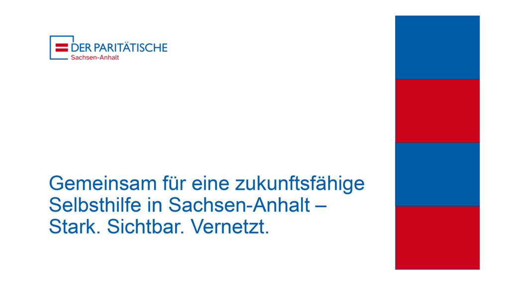 Gemeinsam für eine zukunftsfähige Selbsthilfe in Sachsen-Anhalt – Stark. Sichtbar. Vernetzt.