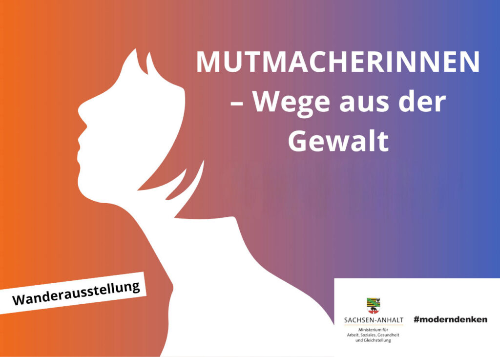 Mutmacherinnen – Wege aus der Gewalt